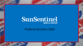 2022 SunSentinel Political Solutions